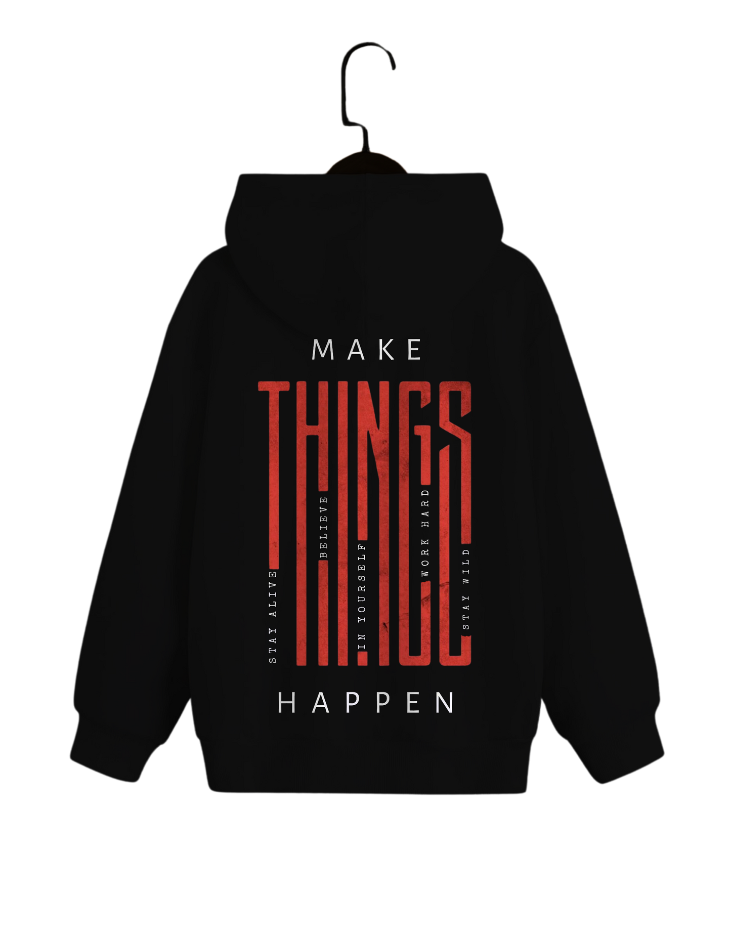 Make Things Happen | OverSized Hoodie | Spotter House